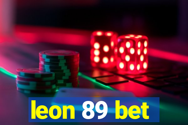 leon 89 bet